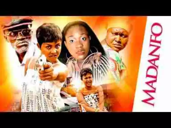Video: MADANFO Latest Ghanaian Akan Twi Movie